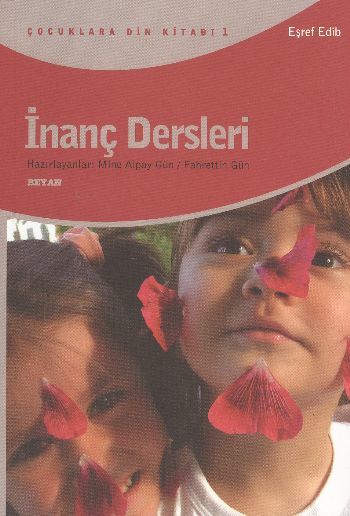 İnanç Dersleri, Eşref Edib