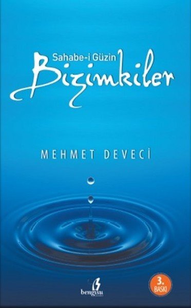 Bizimkiler, Mehmet Deveci, Bengisu Yayınları