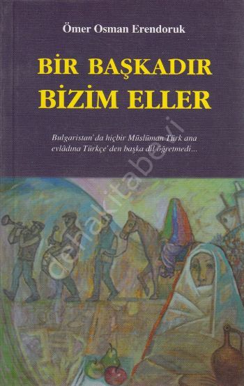 Bir Başkadır Bizim Eller ( Halk Bilim  )