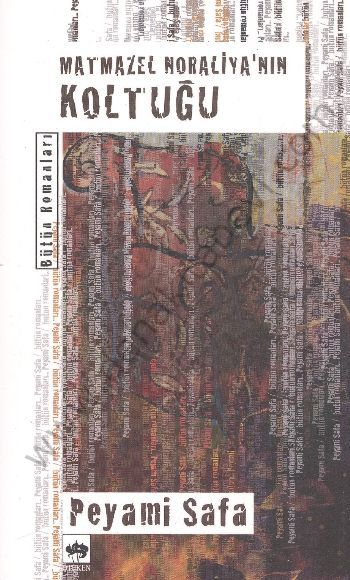 Matmazel Noraliya'nın Koltuğu, Peyami Safa