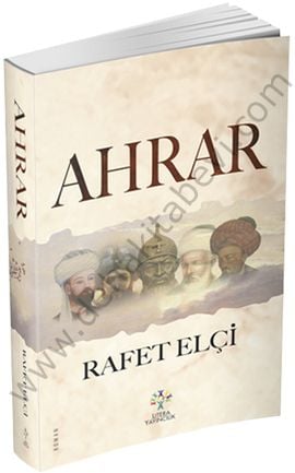 Ahrar, Rafet Elçi