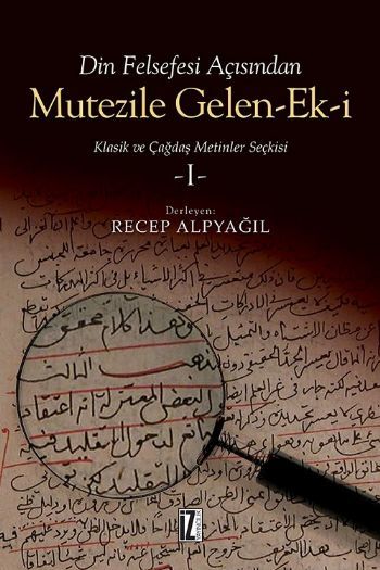 Mutezile Gelen-ek-i 1, Recep Alpyağıl