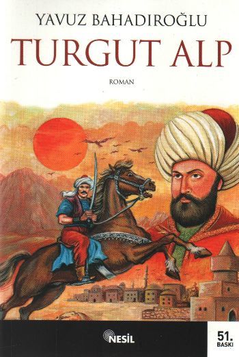 Turgut Alp, Yavuz Bahadıroğlu