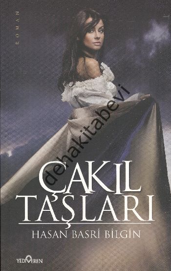 Çakıl Taşları, Hasan Basri Bilgin