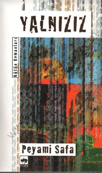 Yalnızız, Peyami Safa