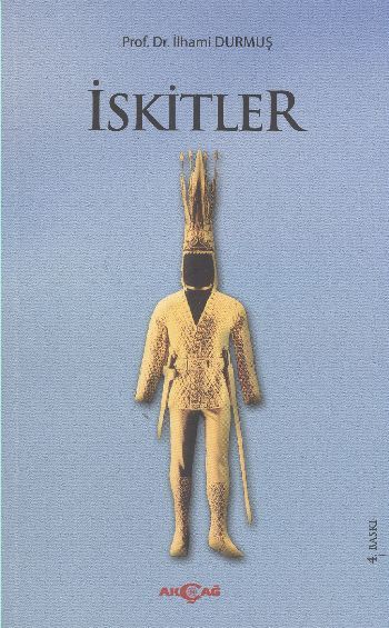 İskitler, İlhami Durmuş