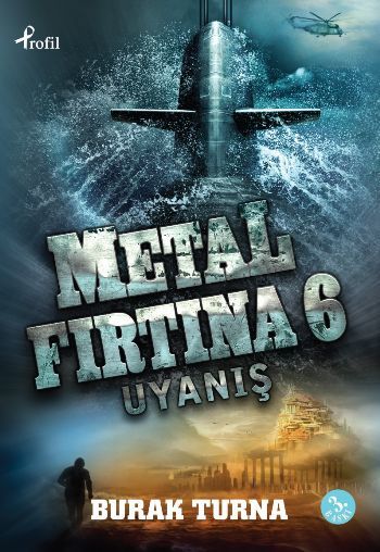 Metal Fırtına-6 / Uyanış, Burak Turna