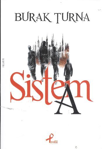 Sistema, Burak Turna