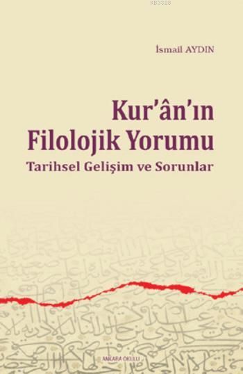 Kuranın Filolojik Yorumu, Ankara Okulu Yayınları