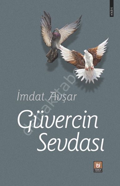 Güvercin Sevdası, İmdat Avşar