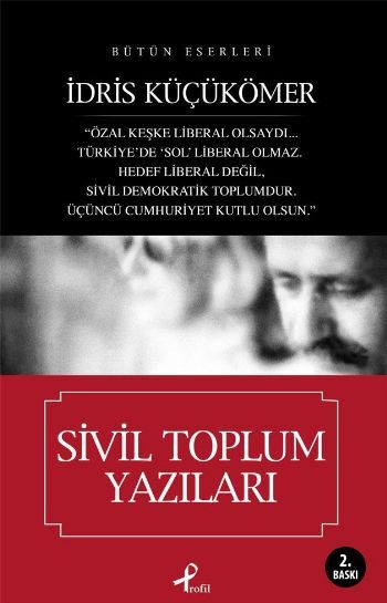 Sivil Toplum Yazıları, İdris Küçükömer