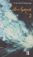 Ab-ı Hayat - 2, Ömer Faruk Dönmez, İz Yayıncılık