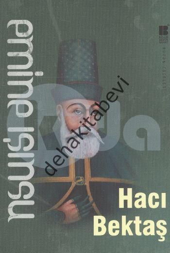 Hacı Bektaş, Emine Işınsu