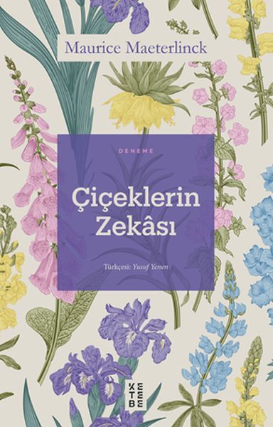 Çiçeklerin Zekası, Maurice Maeterlinck
