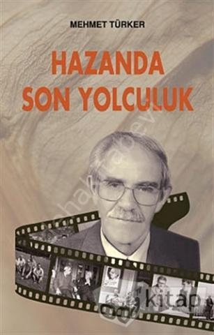 Hazanda Son Yolculuk, Mehmet Türker