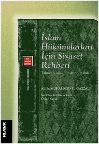 İslam Hükümdarları İçin Siyaset Rehberi