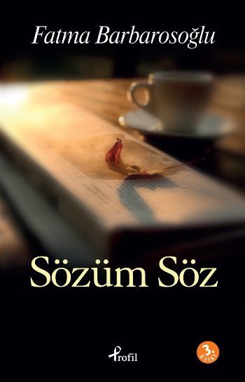 Sözüm Söz, Fatma Barbarosoğlu, Profil Yayıncılık