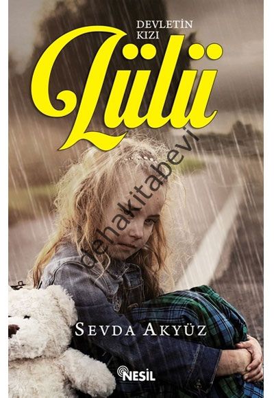 Devletin Kızı Lülü, Sevda Akyüz