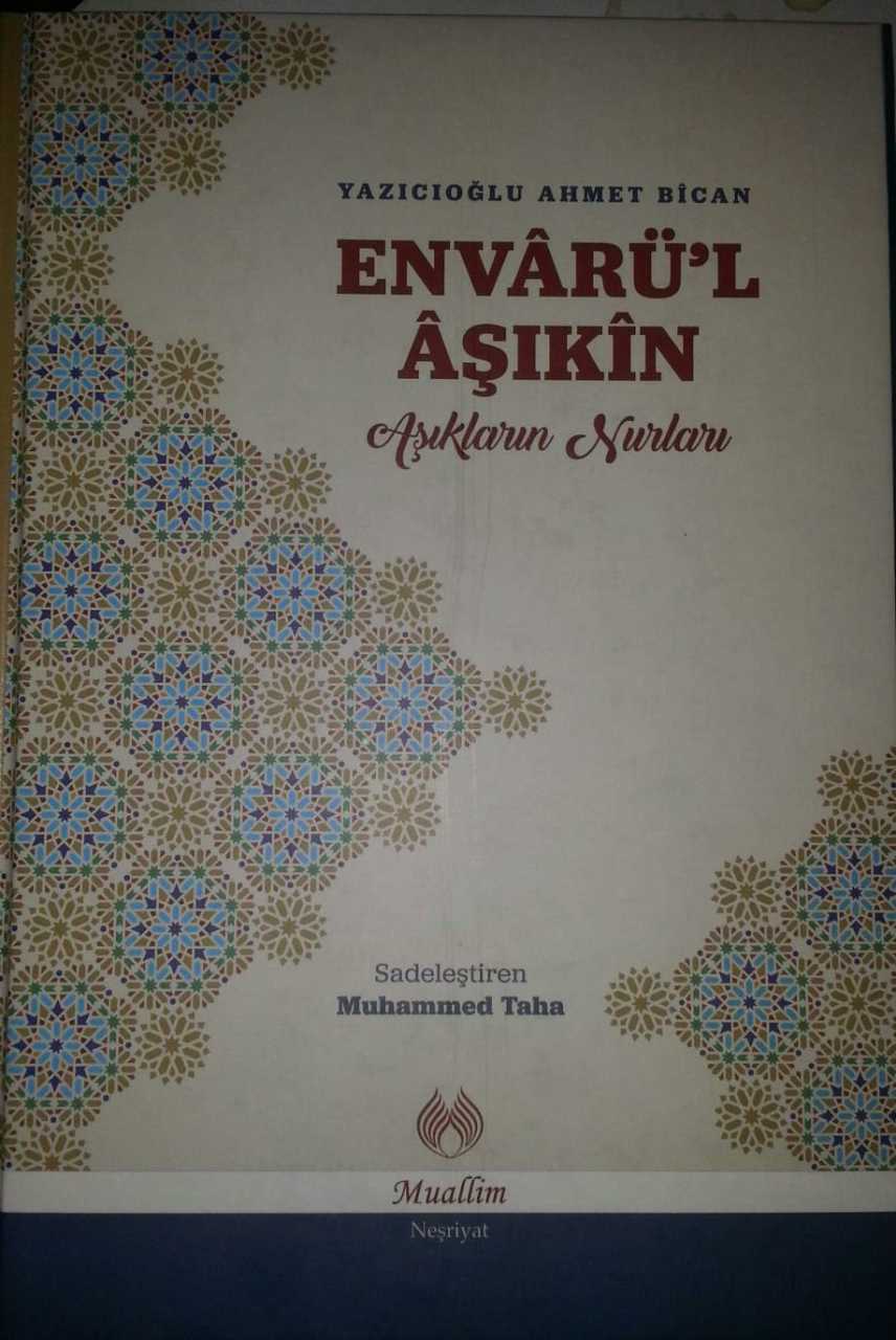 Envarül Aşıkin Aşıkların Nurları, Muallim Neşriyat