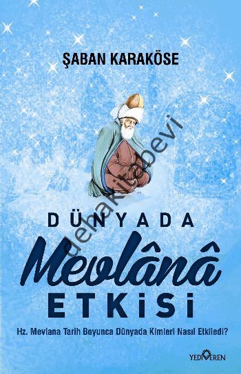Dünyada Mevlana Etkisi, Şaban Karaköse