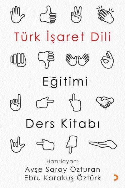 Türk İşaret Dili Eğitimi Ders Kitabı, Cinius Yayınları