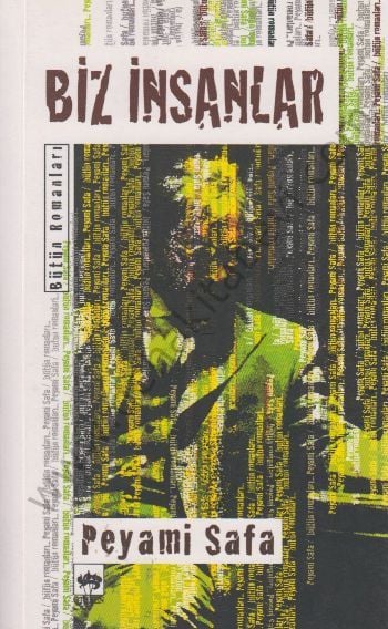 Biz İnsanlar, Peyami Safa