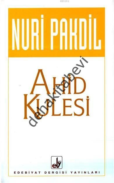Ahid Kulesi, Nuri Pakdil