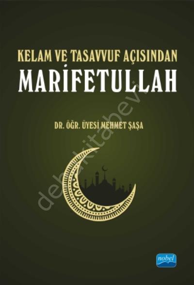 Kelam ve Tasavvuf Açısından Marifetullah, Nobel Yayın Dağıtım