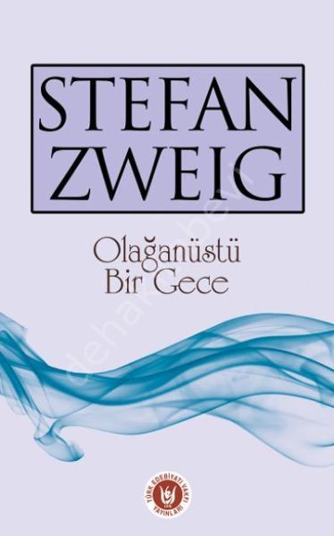 Olağanüstü Bir Gece, Stefan Zweig