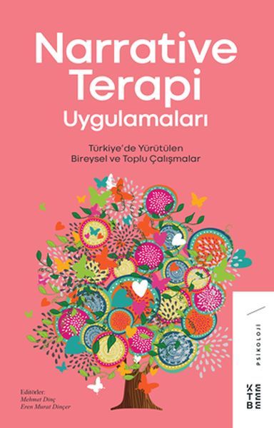 Narrative Terapi Uygulamaları, Mehmet Dinç, Eren Murat Dinçer