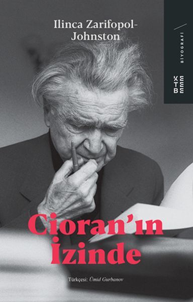 Cioran'ın İzinde, Ilinca Zarifopol Johnston
