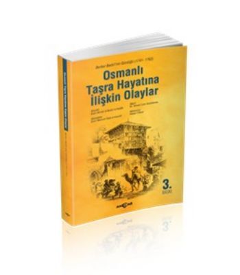 Osmanlı Taşra Hayatına İlişkin Olaylar, Akçağ Yayınları