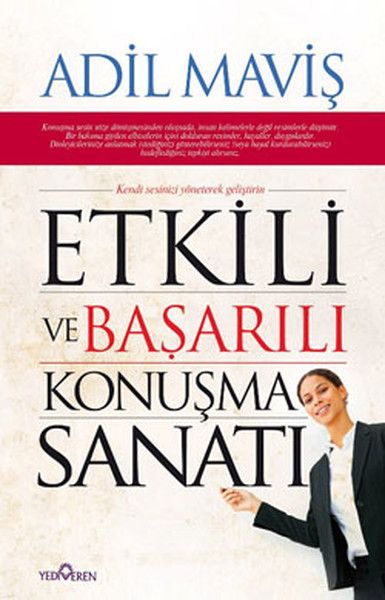 Etkili ve Başarılı Konuşma Sanatı, Adil Maviş