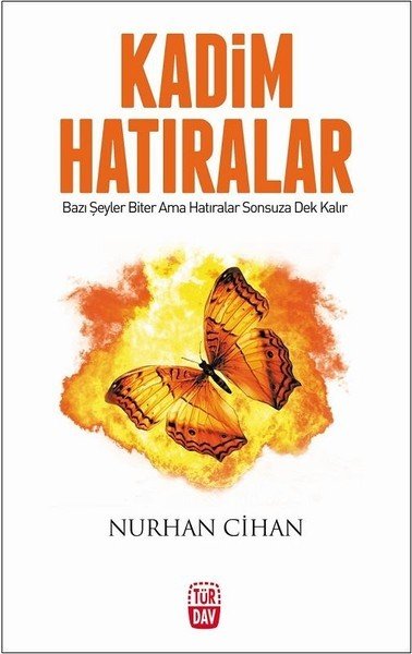Kadim Hatıralar, Nurhan Cihan, Türdav Yayınları