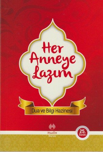 Her Anneye Lazım Dua ve Bilgi Hazinesi, Esma Muratoğlu