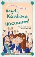 Haydi, Kantine Hücuuum!, Şebnem Güler Karacan
