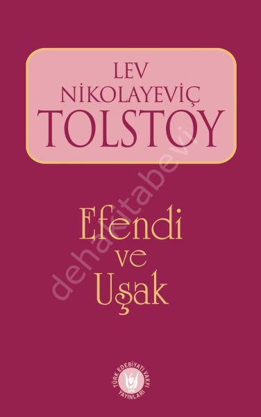 Efendi ve Uşak, Lev Nikolayeviç Tolstoy