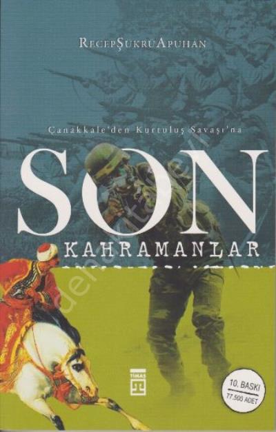 Son Kahramanlar, Timaş Yayınları