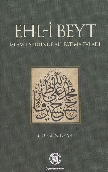 Ehl-i Beyt; İslam Tarihinde Ali-Fatıma Evladı