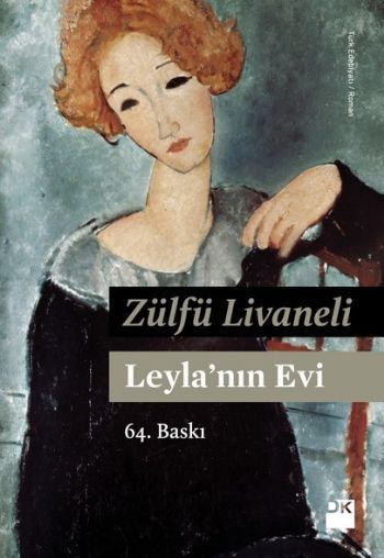 Leyla'nın Evi, Zülfü Livaneli, Doğan Kitap