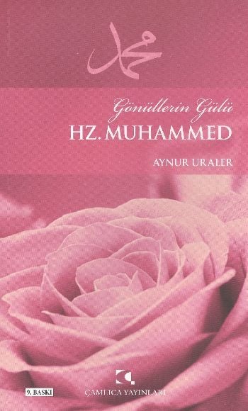 Gönüllerin Gülü Hz. Muhammed, Aynur Uraler