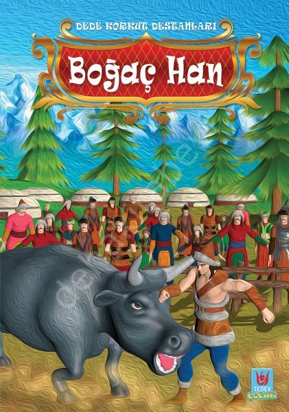 Boğaç Han Dede Korkut Destanları, Yücel Kaya