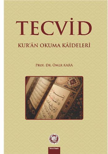 Tecvid Kur'an Okuma Kaideleri, Ömer Kara