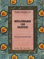 Müslümanın 100 Vazifesi, Mehmed Şevket Eygi