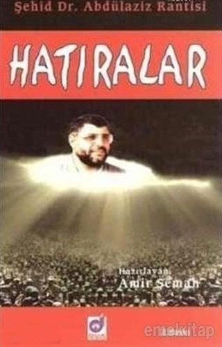 Şehid Dr. Abdülaziz Rantisi Hatıralar, Dua Yayıncılık