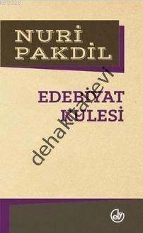 Edebiyat Kulesi, Nuri Pakdil