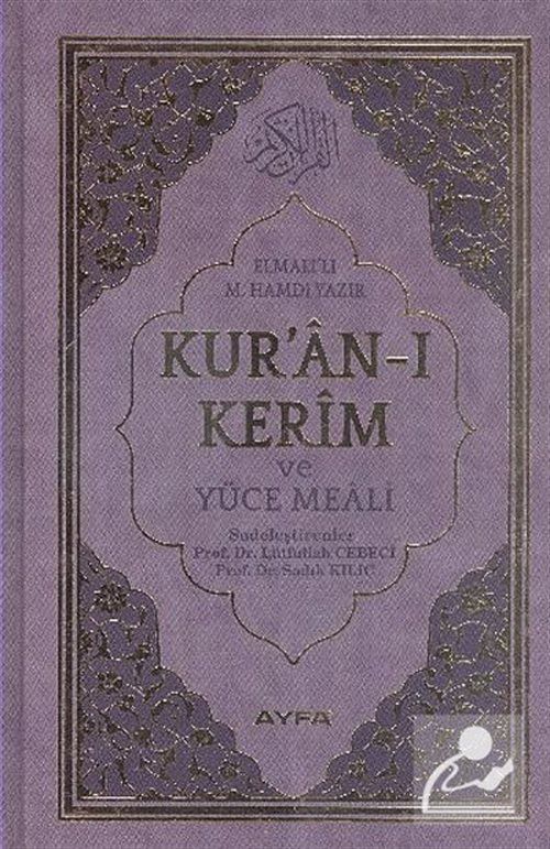 Kuranı Kerim ve Yüce Meali (Ayfa-172, Orta Boy, 2 Renk, Mühürlü)