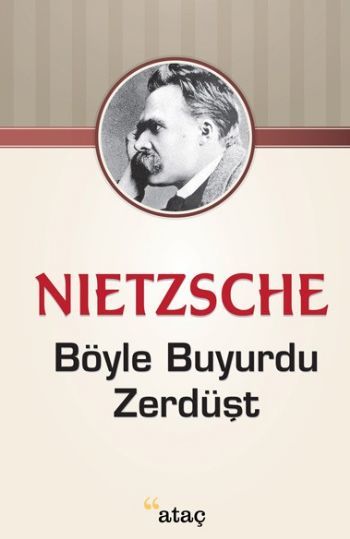 Böyle Buyurdu Zerdüşt, Nıetzsche