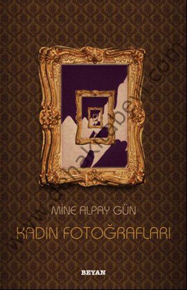 Kadın Fotoğrafları, Mine Alpay Gün