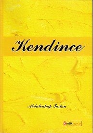 Kendince, Kimlik Yayınları